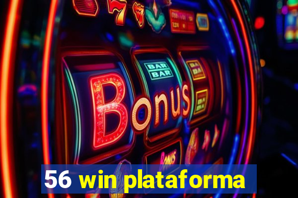 56 win plataforma